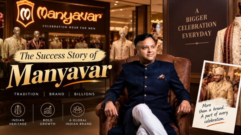 Manyavar Case Study: How Ravi Modi Built a Category-Defining Indian Celebration-Wear Brand